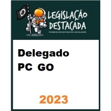 Delegado PC GO (Legislação Destacada 2024)
